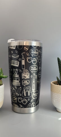 Dentist, dental nurse graduate gift medical gift Laser Engraved 20oz Double Wall Insulated Tumbler Travel mug,Seamless Tumbler ,Gift