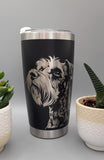 Schnauzer Laser Engraved 20oz Double Wall Insulated Tumbler Travel mug, Seamless Tumbler ,Gift for mum