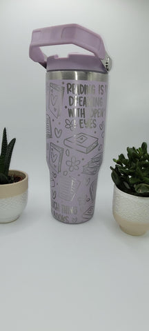 Books, Reading, Stories tumbler, Laser Engraved 30oz Double Wall Insulated Tumbler