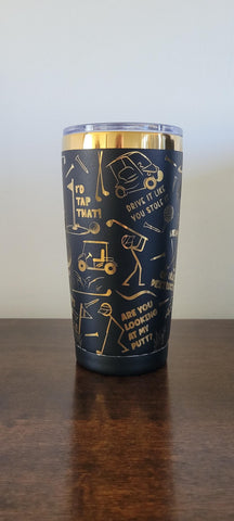 Golf, golfer gift black and gold Laser Engraved 20oz Double Wall Insulated Tumbler Travel mug,Tumbler